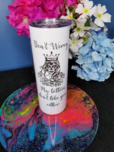Load image into Gallery viewer, Don&#39;t worry, my tattoos don&#39;t like you either 20 ounce tumbler
